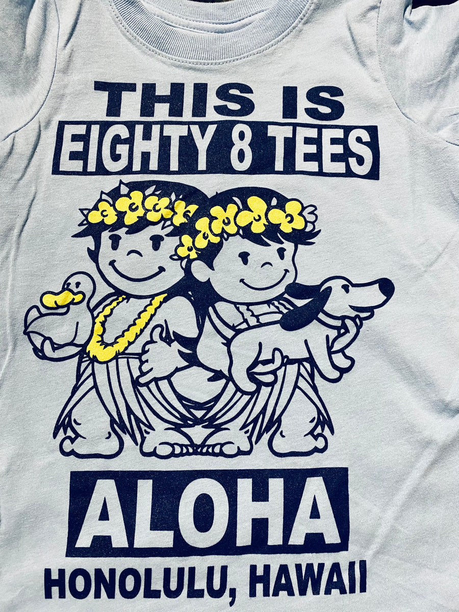 KIDS THIS IS 88TEES – 88 Tees - Honolulu, Hawaii